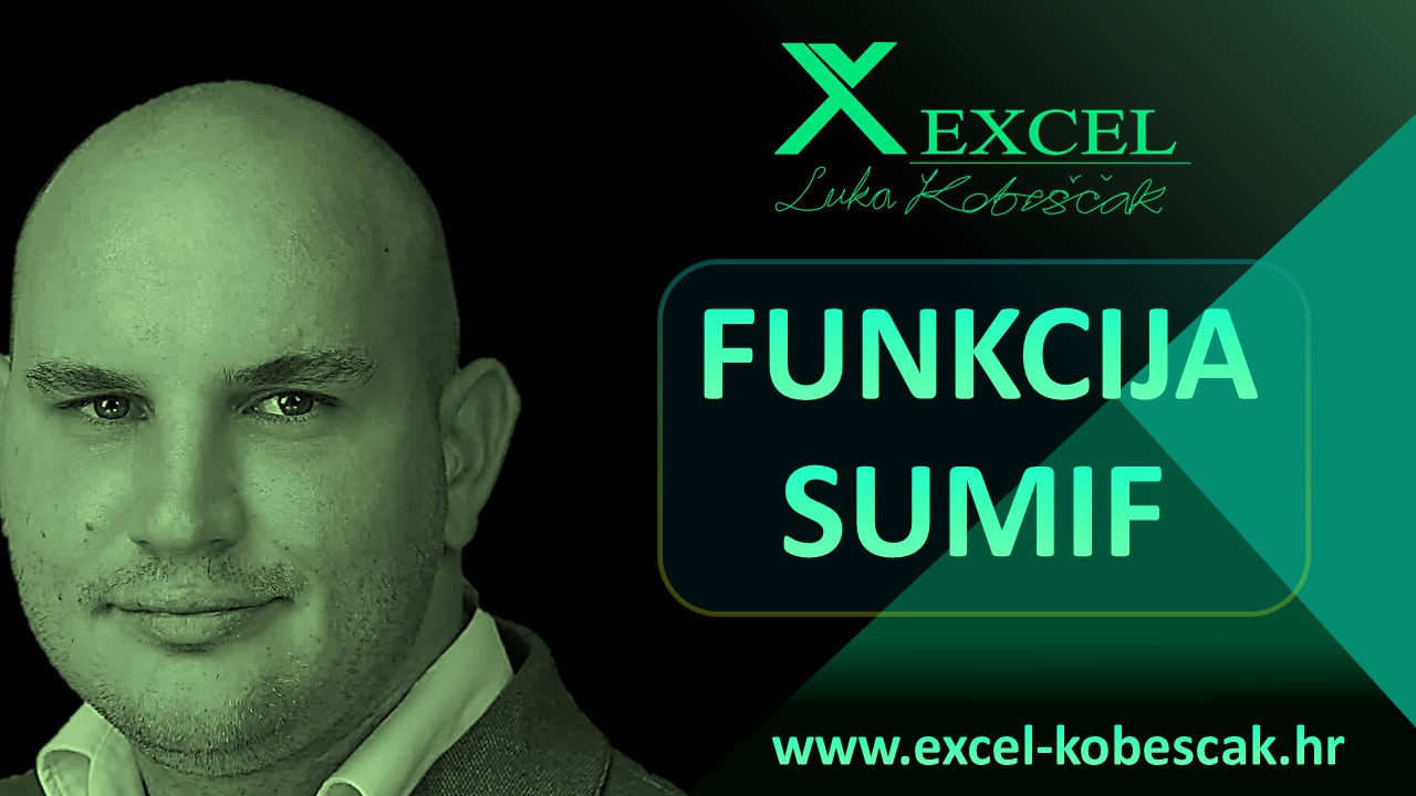 Pročitajte više o članku Excel – Funkcija SUMIF