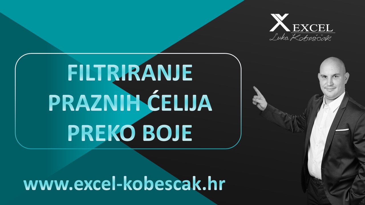 Pročitajte više o članku 🚦 Excel – Filtriranje praznih ćelija preko boje