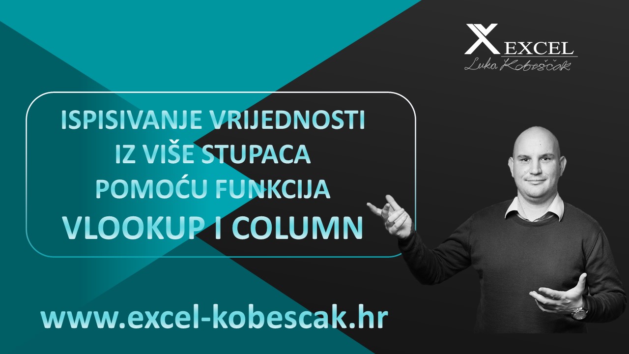 Pročitajte više o članku 🤓 Excel – Ispisivanje vrijednosti iz više stupaca pomoću funkcija vlookup i column