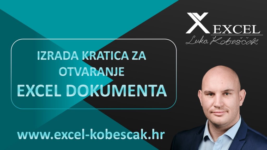izrada kratica za otvaranje Excel dokumenta Luka Kobeščak